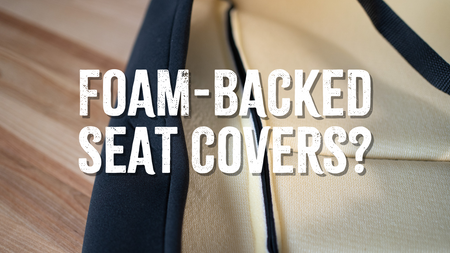 seat cover with "foam-backed seat covers" written on top