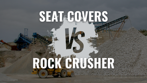 seat covers vs rock crusher