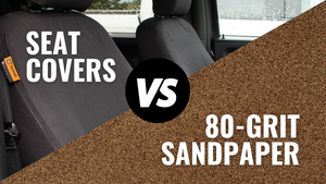 seat covers vs sandpaper